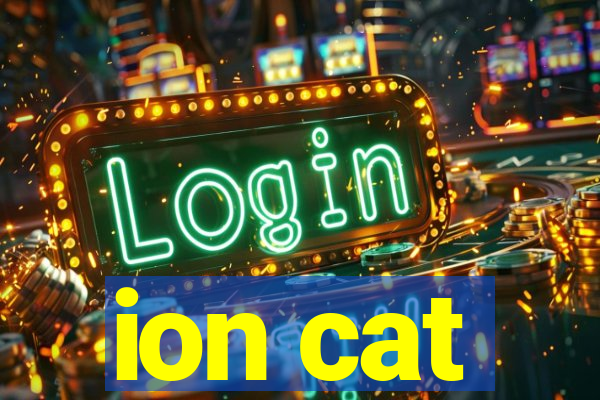 ion cat